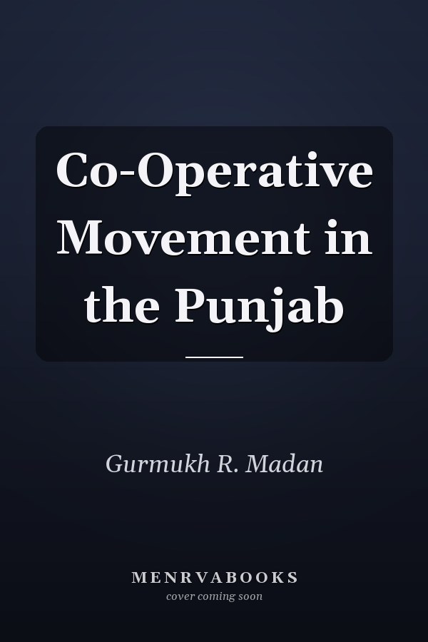 Co-Operative Movement in the Punjab