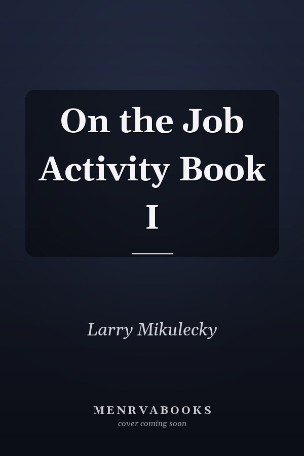 On the Job Activity Book I