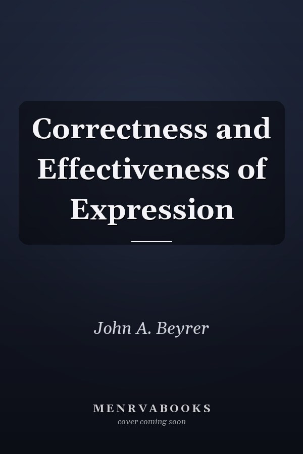 Correctness and Effectiveness of Expression