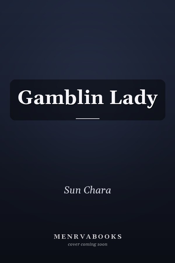 Gamblin Lady
