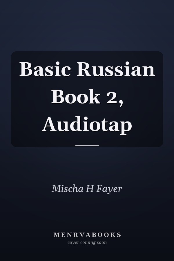 Basic Russian Book 2, Audiotap