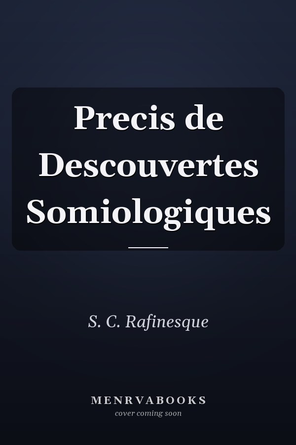 Precis de Descouvertes Somiologiques