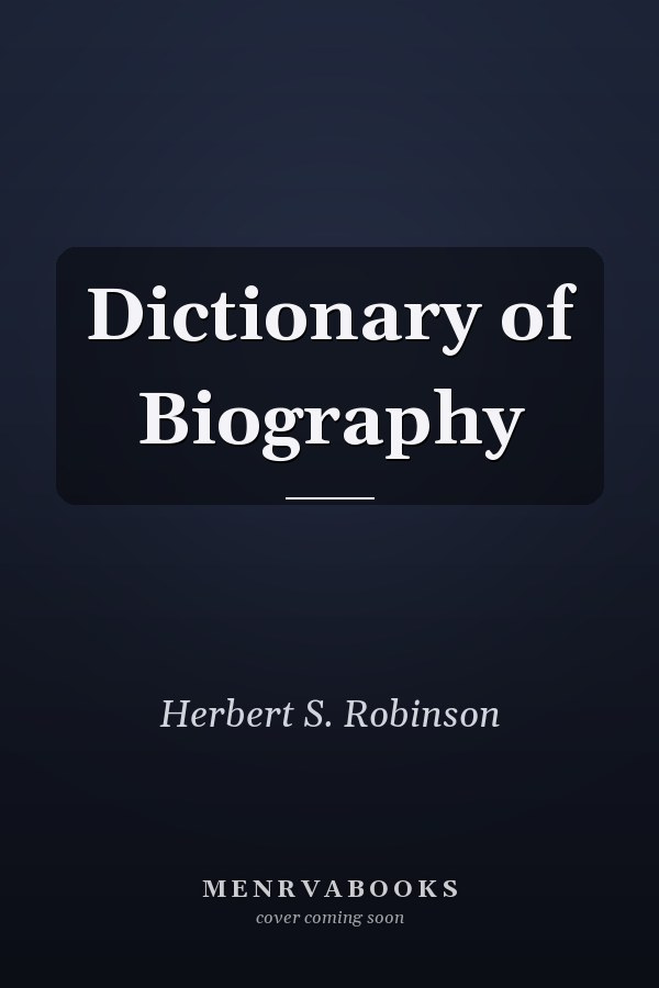 Dictionary of Biography