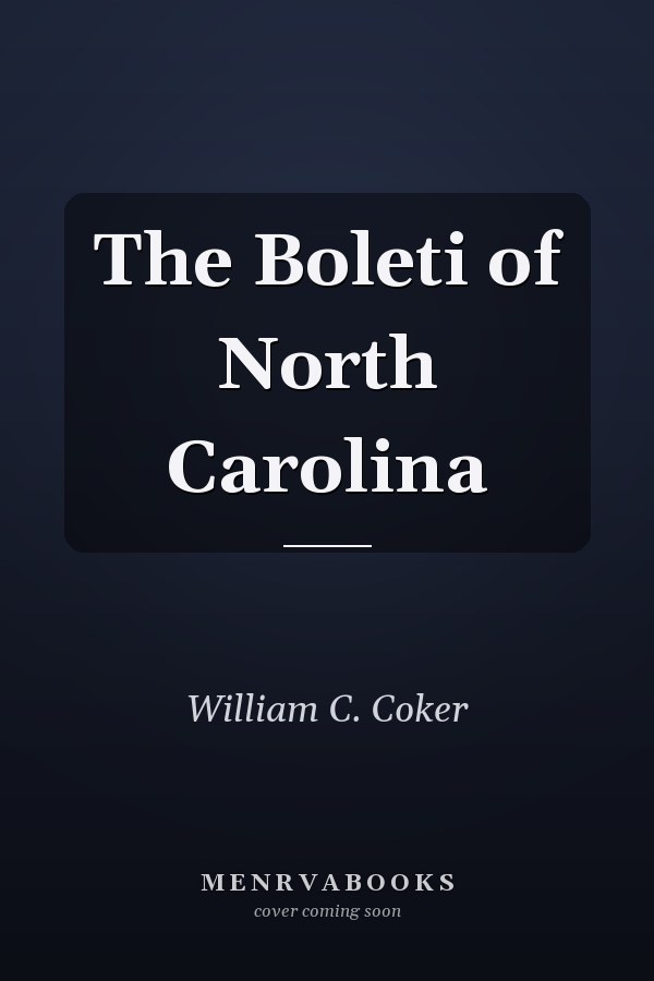The Boleti of North Carolina