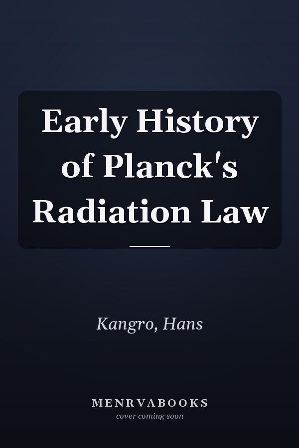 Early History of Planck's Radiation Law