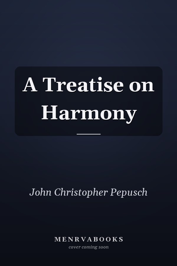 A Treatise on Harmony