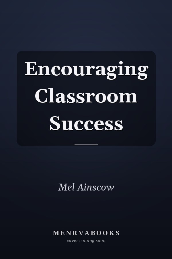 Encouraging Classroom Success