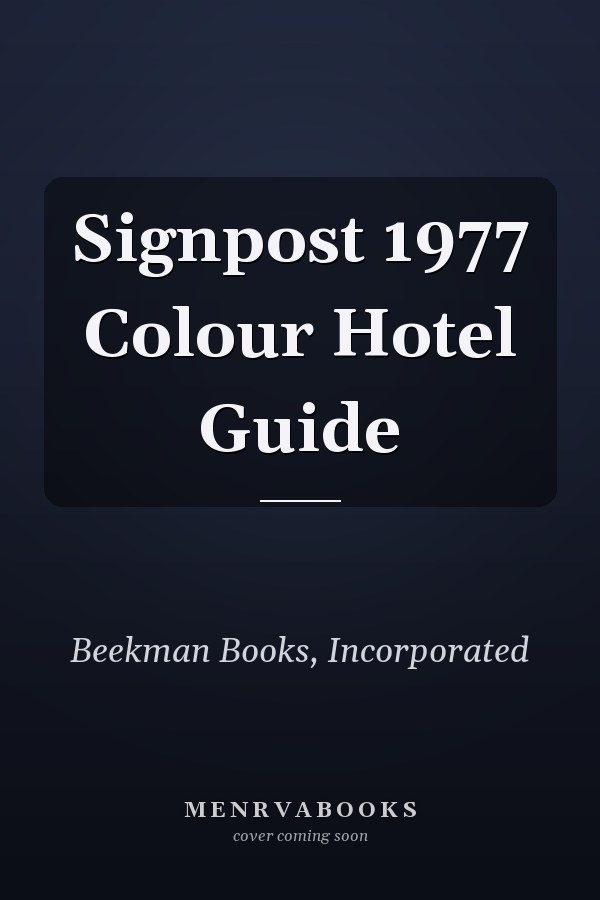 Signpost 1977 Colour Hotel Guide