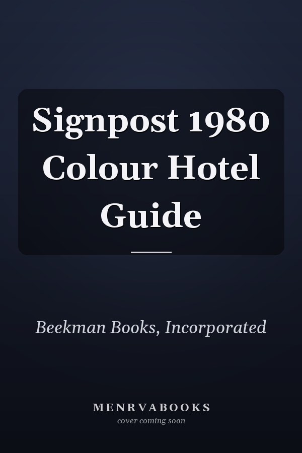 Signpost 1980 Colour Hotel Guide