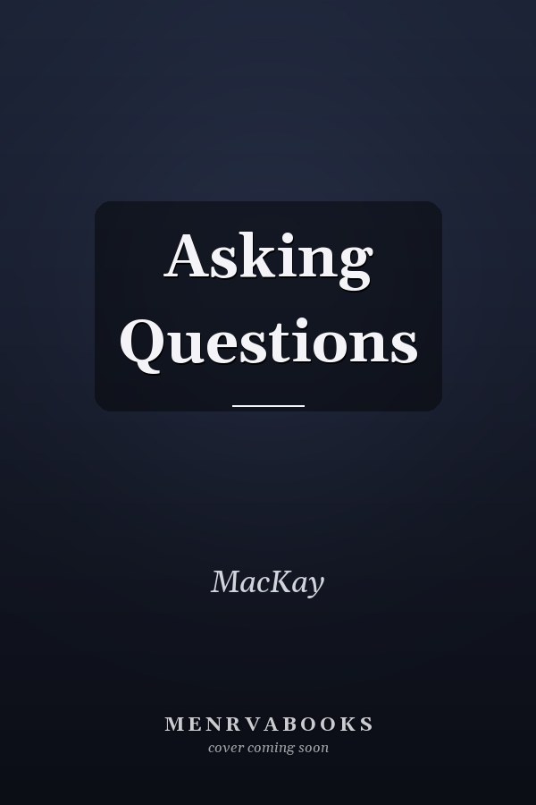 Asking Questions