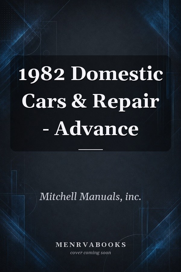1982 Domestic Cars & Repair - Advance