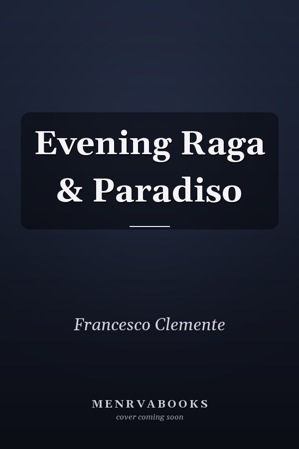 Evening Raga & Paradiso