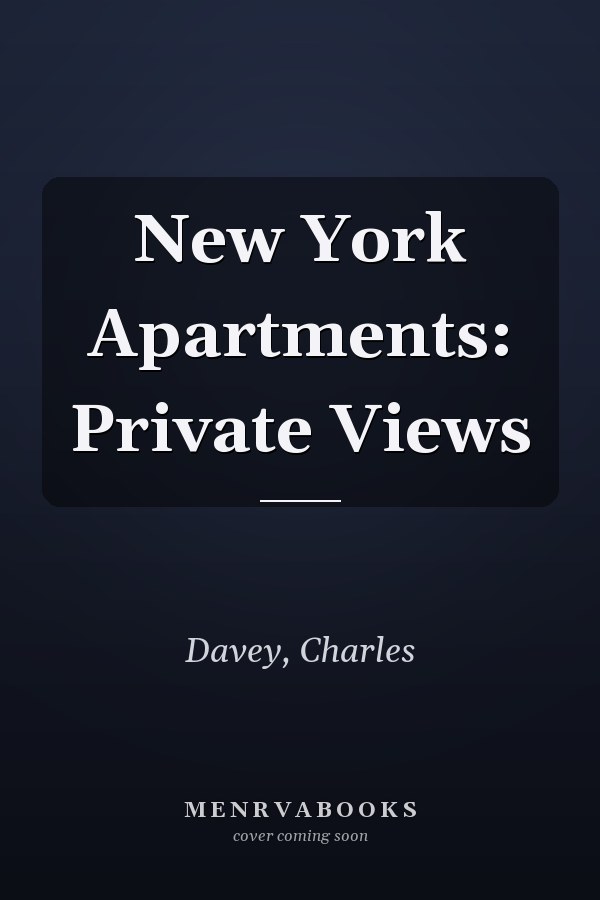 New York Apartments: Private Views