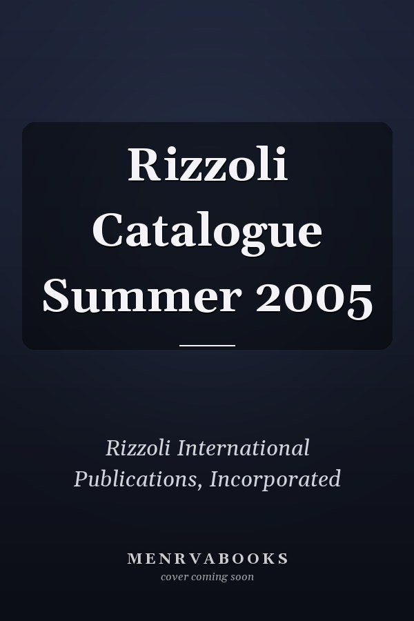 Rizzoli Catalogue Summer 2005