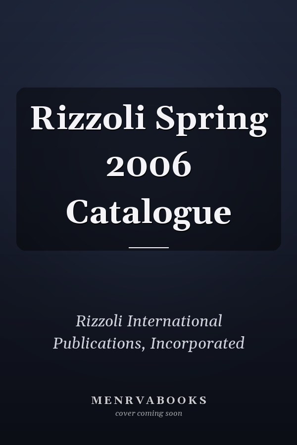 Rizzoli Spring 2006 Catalogue