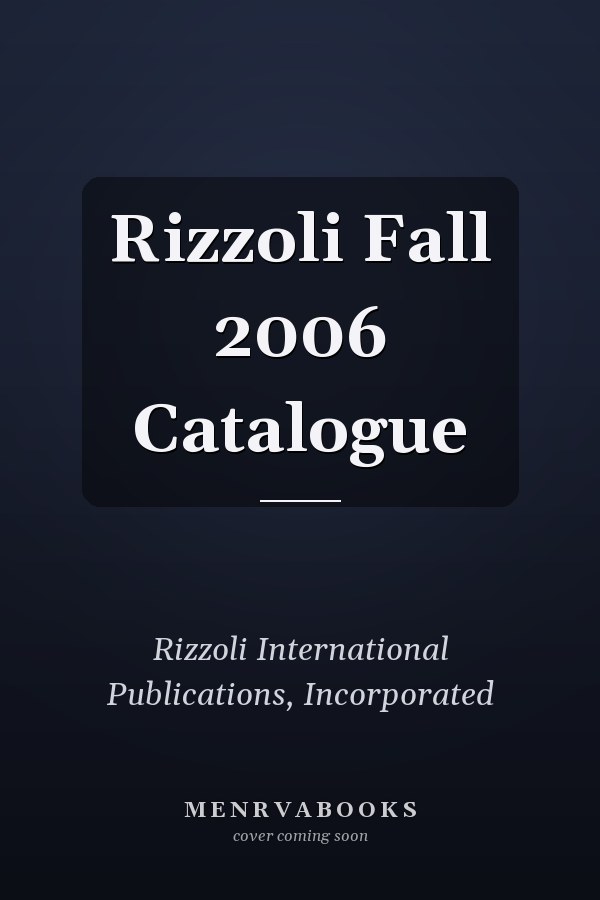 Rizzoli Fall 2006 Catalogue