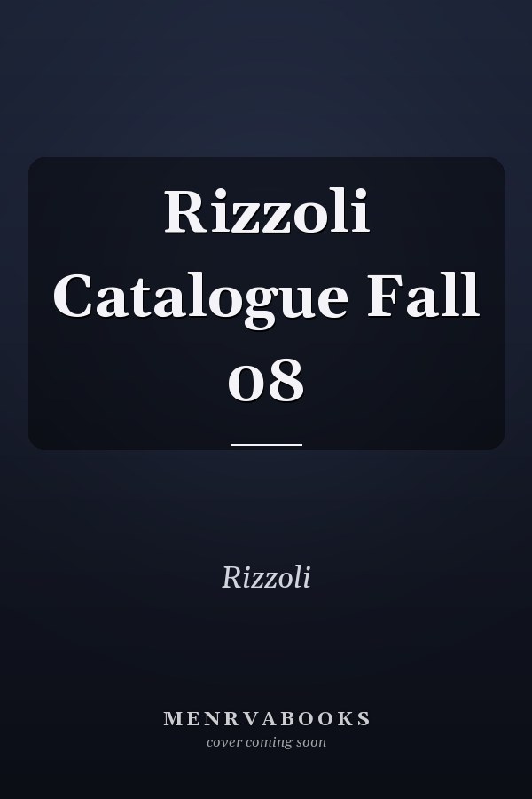 Rizzoli Catalogue Fall 08