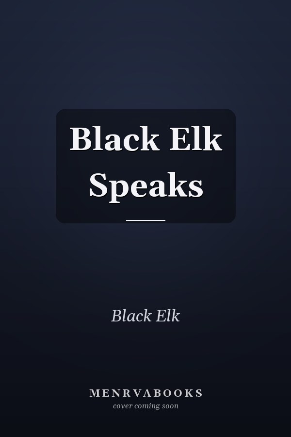Black Elk Speaks