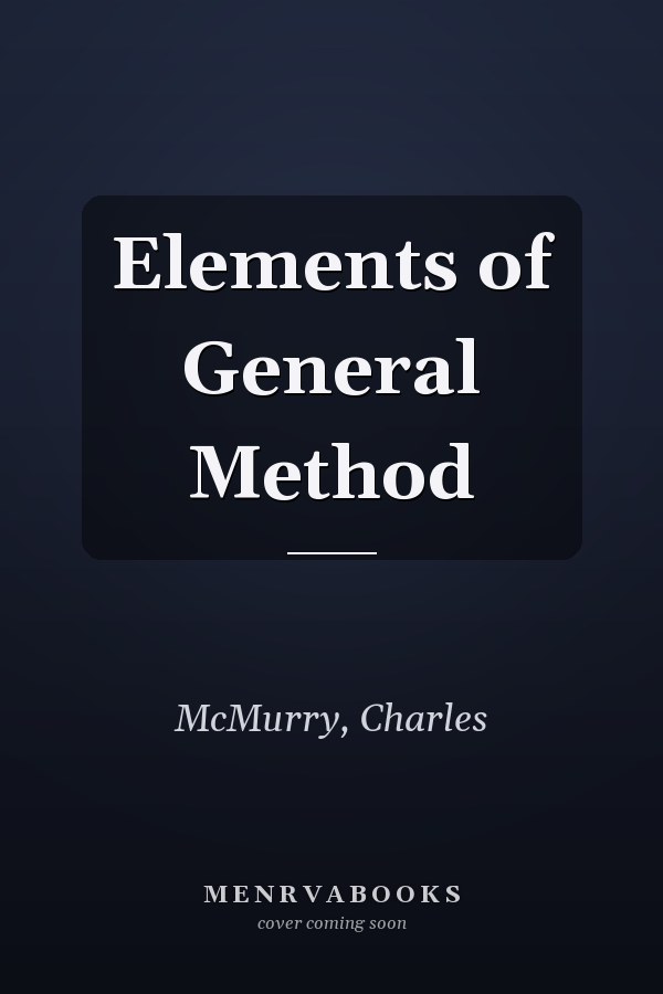 Elements of General Method