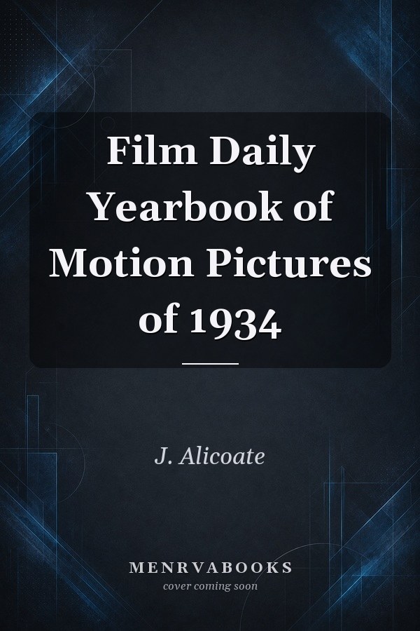 Film Daily Yearbook of Motion Pictures of 1934