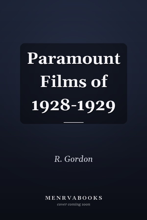 Paramount Films of 1928-1929