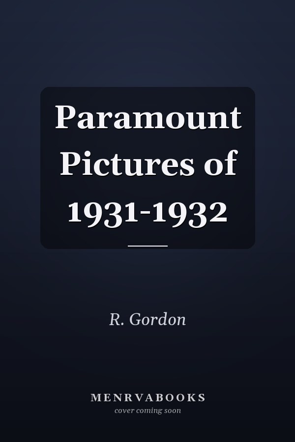 Paramount Pictures of 1931-1932