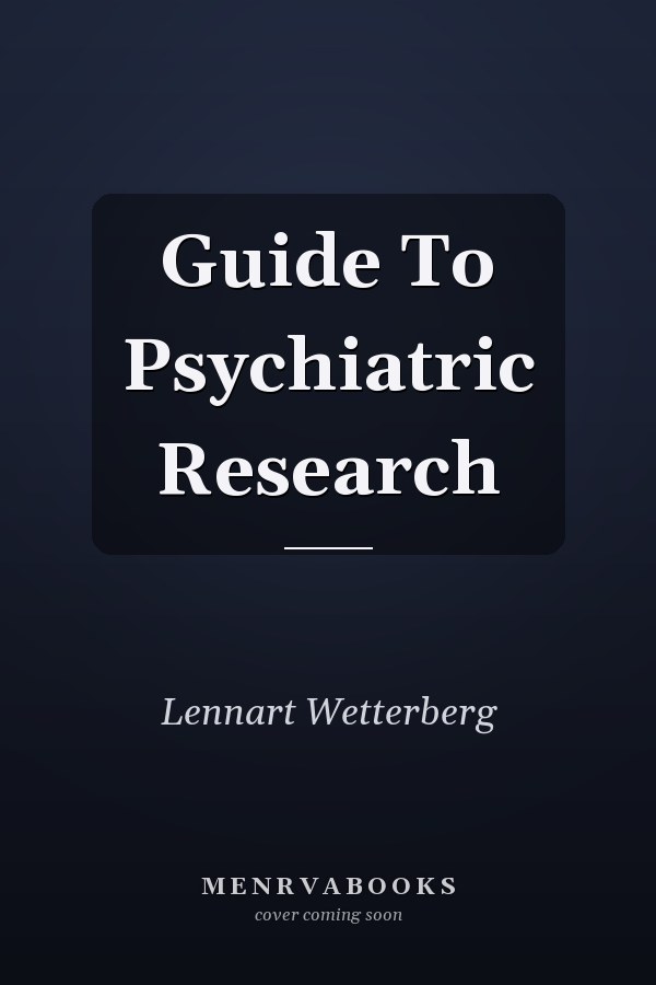 Guide To Psychiatric Research