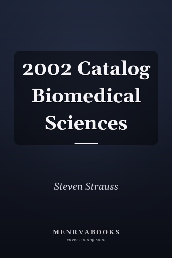 2002 Catalog Biomedical Sciences