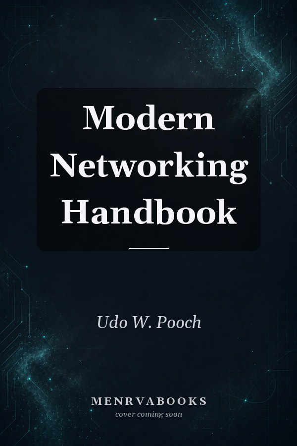 Modern Networking Handbook