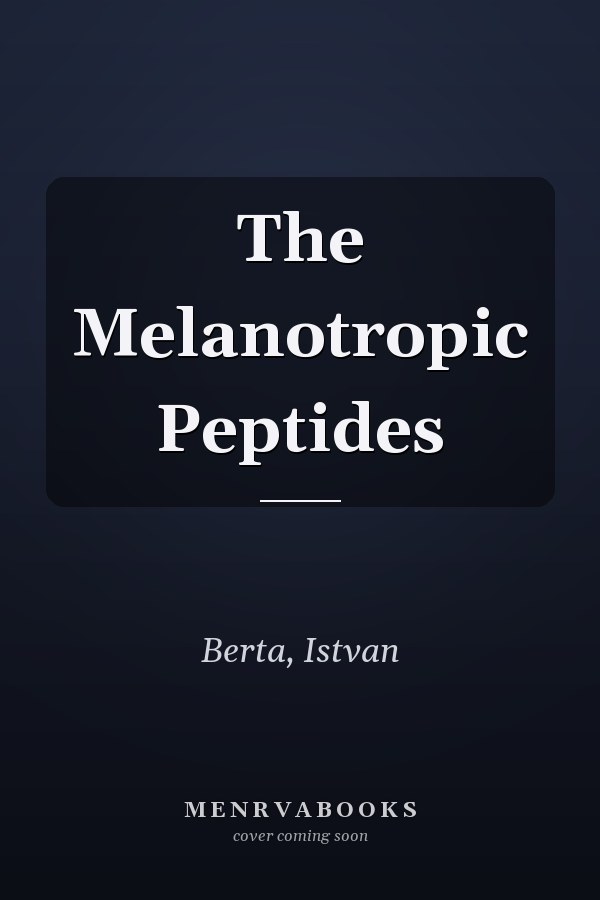 The Melanotropic Peptides