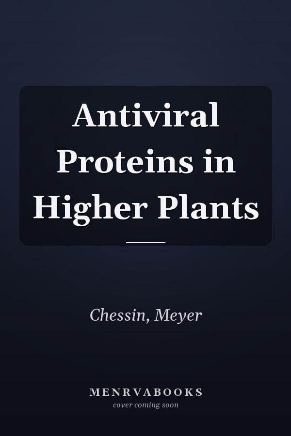 Antiviral Proteins in Higher Plants