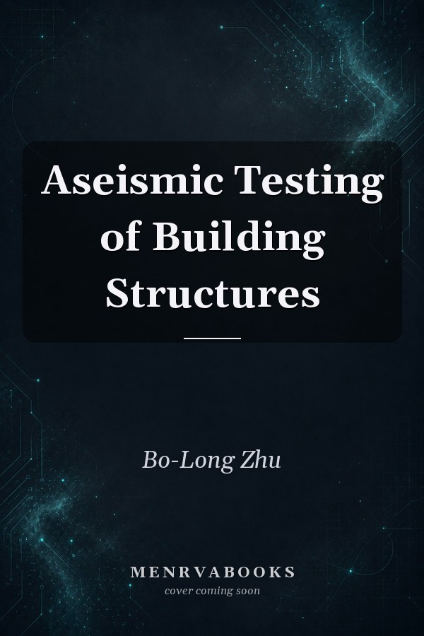 Aseismic Testing of Building Structures