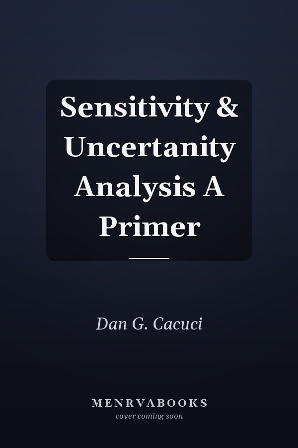 Sensitivity & Uncertanity Analysis A Primer