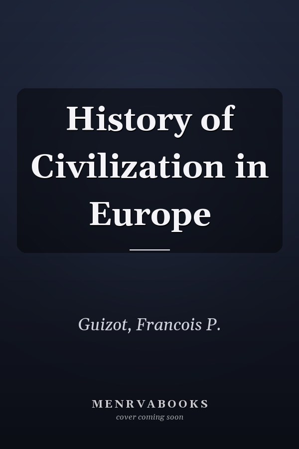 History of Civilization in Europe