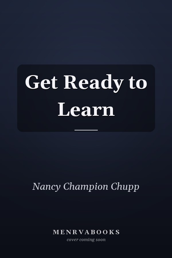 Get Ready to Learn