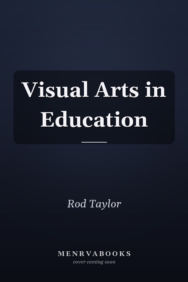 Visual Arts in Education