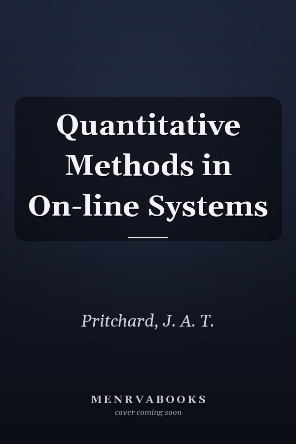 Quantitative Methods in On-line Systems