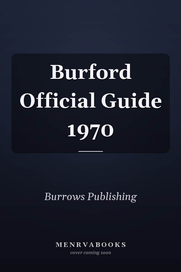 Burford Official Guide 1970