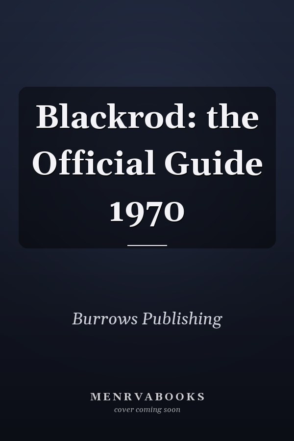 Blackrod: the Official Guide 1970