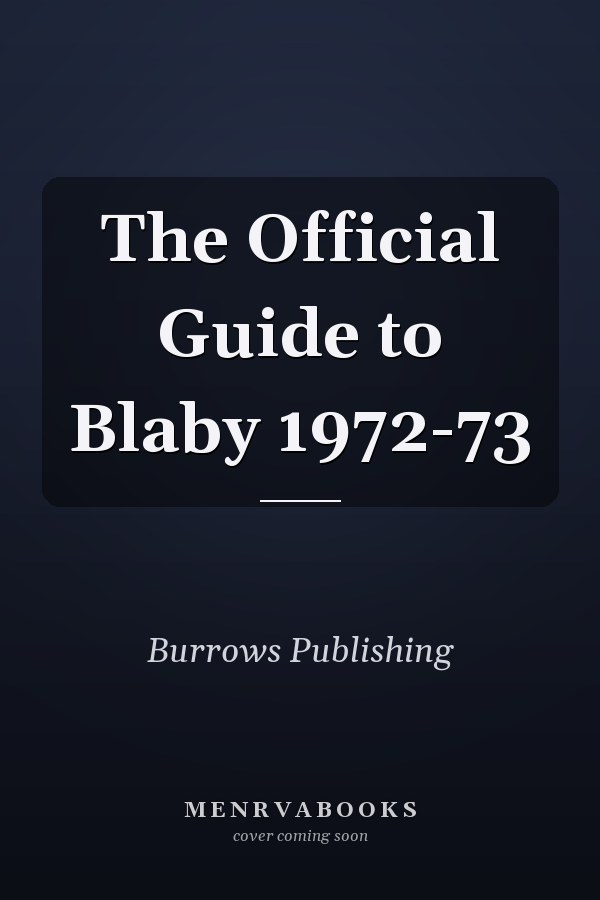 The Official Guide to Blaby 1972-73