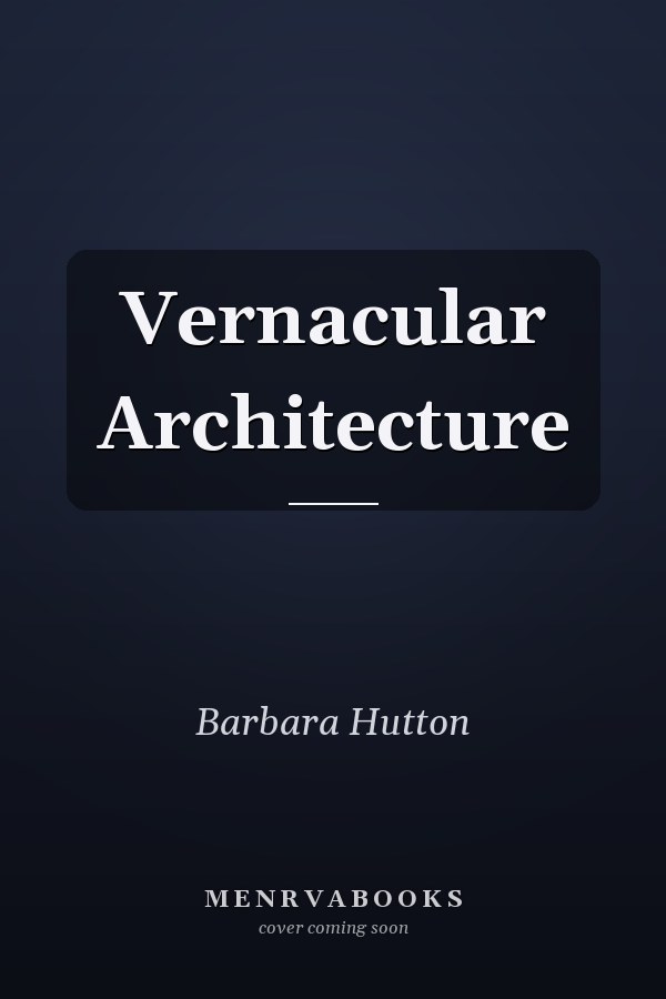 Vernacular Architecture