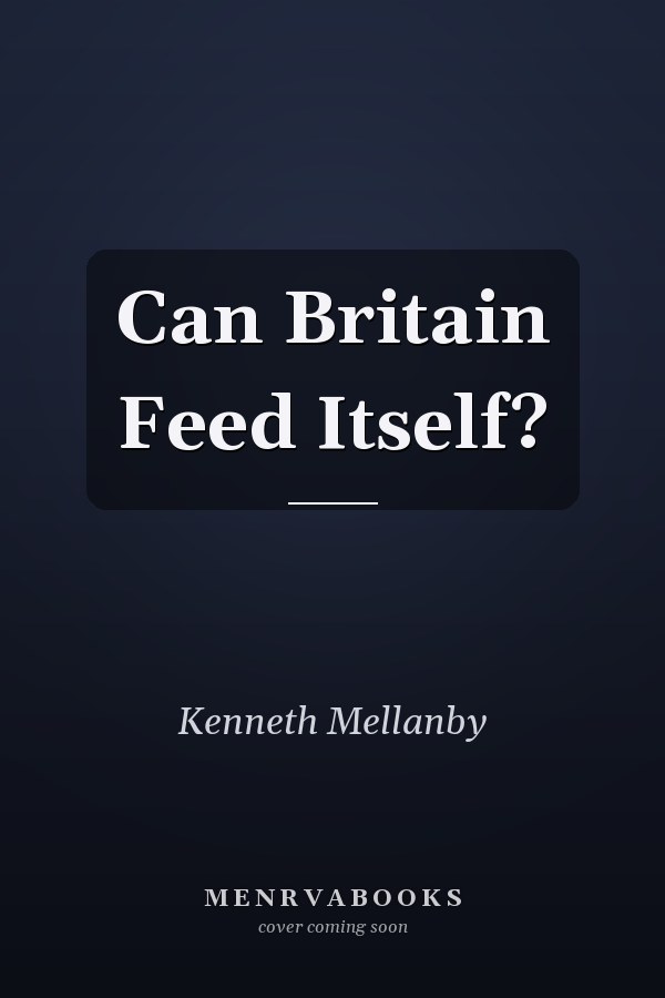 Can Britain Feed Itself?