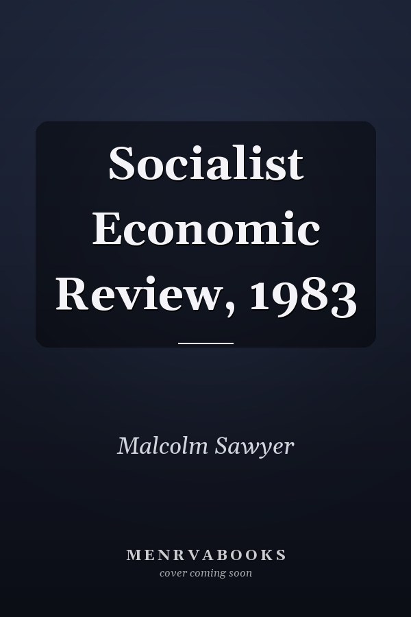 Socialist Economic Review, 1983