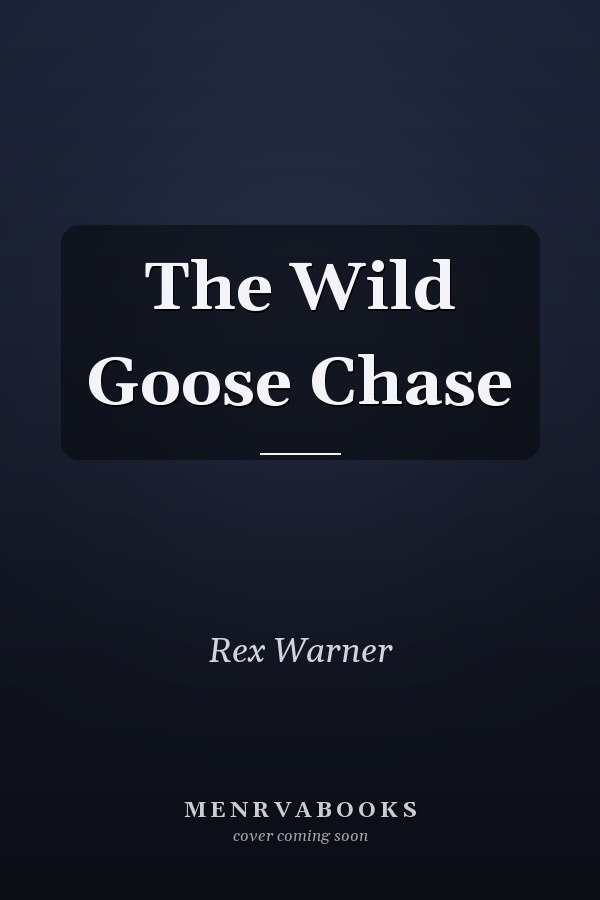 The Wild Goose Chase