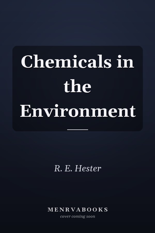 Chemicals in the Environment