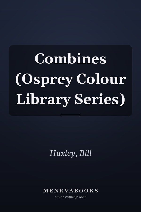 Combines (Osprey Colour Library Series)