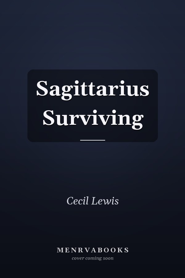 Sagittarius Surviving