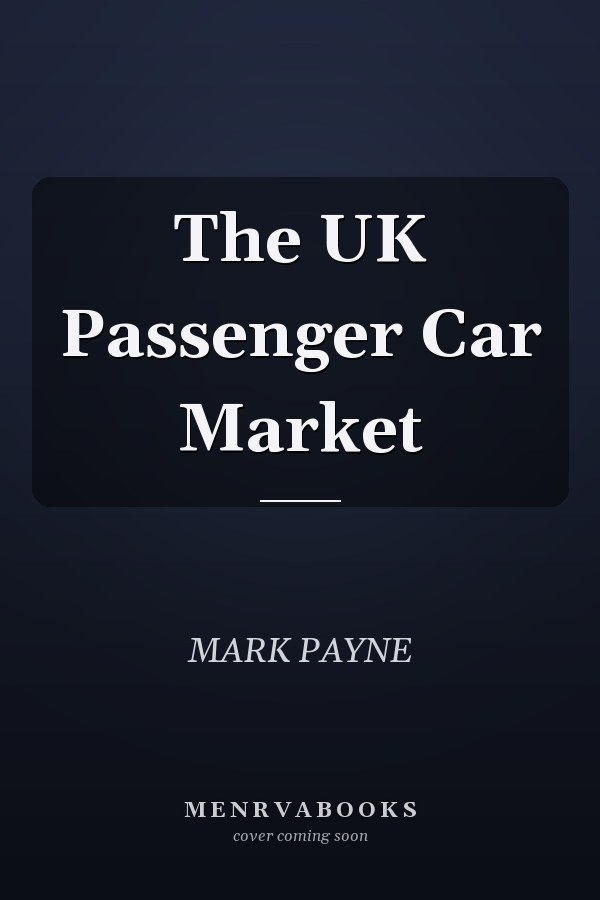 The UK Passenger Car Market
