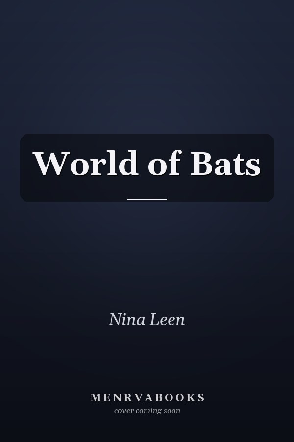 World of Bats