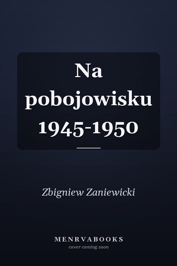 Na pobojowisku 1945-1950